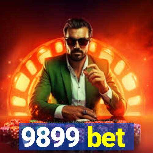 9899 bet